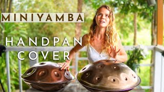 Miniyamba | African Tribal Music | Handpan Cover