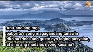 Anong Mga Paboritong Tanawin?