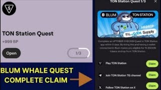 Blum new Ton Station quest | Blum new Quest | Blum TON Station quest | +1000 bp