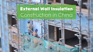 External Wall Insulation Construction in China