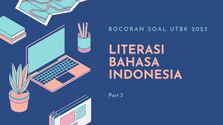 Literasi Bahasa Indonesia UTBK 2023 Part 3