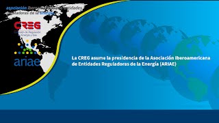 La CREG asume la presidencia de la Asociación Iberoamericana de Entidades Reguladoras de la Energía