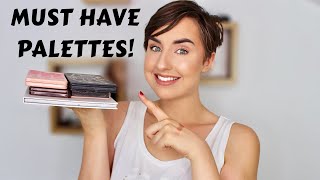 Top 5 Eyeshadow Palettes | HOLY GRAILS!