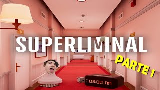 Checando esse jogo MARAVILHOSO - Superliminal Parte 1