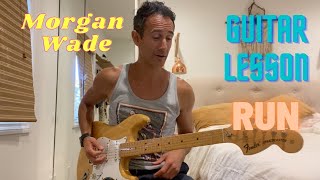 Morgan Wade  - RUN - Guitar Lesson