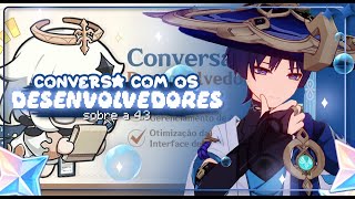 MELHORIAS NO SISTEMA? CONVERSA COM OS DESENVOLVEDORES DA 4.3! | Genshin Impact