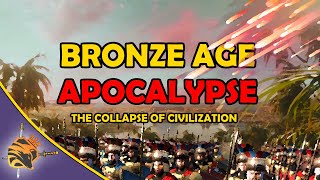 The Bronze Age Collapse - The REAL Apocalypse - History Documentary