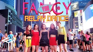 [RELAY KPOP IN PUBLIC NYC] TWICE (트와이스) - FANCY Dance Cover