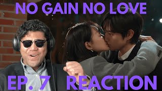 No Gain No Love | EP. 7 REACTION | FROM FAKE TO REAL!!!