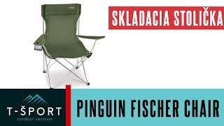 Pinguin Fischer Chair | skladacia kempingová stolička