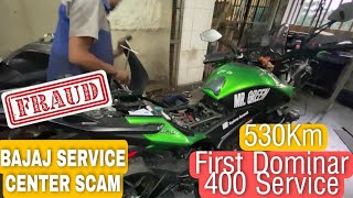 My First Service | Bajaj SCAM🤬 Dominar 400 First Service