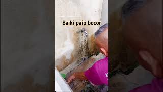 Baiki paip bocor