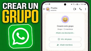 Cómo Crear un Grupo de WhatsApp (Bien Explicado)