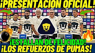 ✅🔥¡BOMBAZO! ¡PRESENTACION OFICIAL DE REFUERZOS DE LUJO DE PUMAS PARA AP 2024!¡EXPLOTAN DE FELICIDAD!