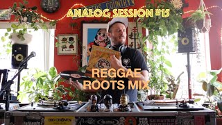 Reggae Roots (Heavy Real Rock Riddim) Mix by Nate Abaurrea  -  Analog Session 15