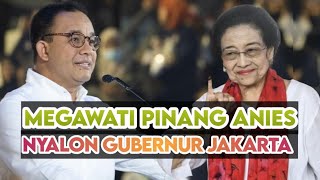 SEMUA MASIH PERCAYA - ANIES TERIMA TAWARAN PDIP UNTUK NYALON GUBERNUR JAKARTA❓