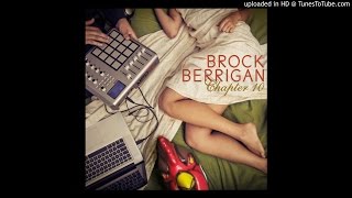 Brock Berrigan - Rocket