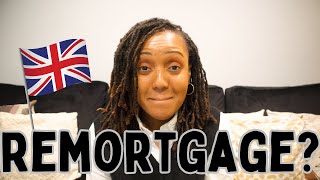 REMORTGAGING with high INTEREST RATES | Fixed Rate Ending - What I'm Doing NOW