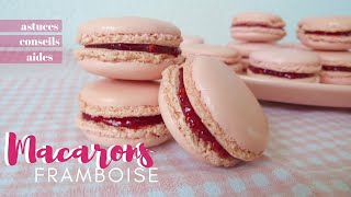 Macarons framboise (+ conseils pour les réussir à coup sûr !) - Léa cooking