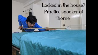 Practice snooker at home | Setup inside the house for better cue action and aiming | English subs