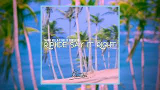 Mark Villa feat. Nelly Furtado - Riptide Say it Right (Kevin Maleesha Edit)