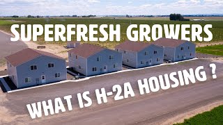 H2A Housing SuperFresh