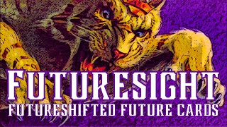 Futuresight Future Shifted Future Mechanics From The Future