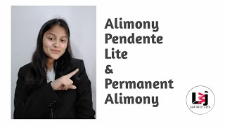 Difference between Alimony Pendente Lite and Permanent Alimony? #lawwithjiya