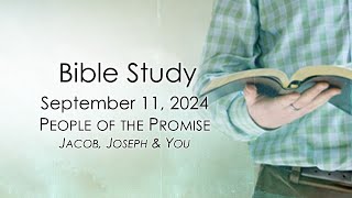 September 11, 2024 - Video Bible Study - People of the Promise - Sibling Rivalry