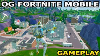 *NEW* OG FORTNITE MOBILE GAMEPLAY! 120 FPS (New Battle Pass)