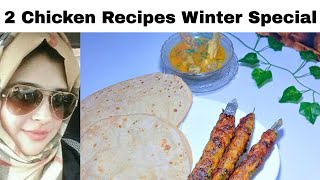 2 chicken recipes for winter || SAY NO TO FLU