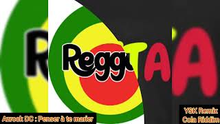 Azrock : Penser à te marier (Cola Riddim) YSK Remix reggae français