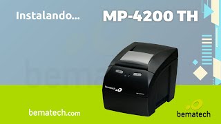 INSTALAR IMPRESSORA BEMATECH MP-4200TH SEM ERRO