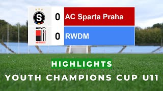 AC Sparta Praha 0 - 0 RWDM | Sestřih | U11 Youth Champions Cup | Skupina A | Květen 2024