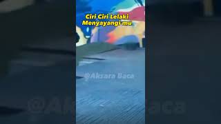 Ciri Ciri Lelaki Menyayangi mu #shorts #short #viral #trending #shortvideo #shortsvideo #subscribe