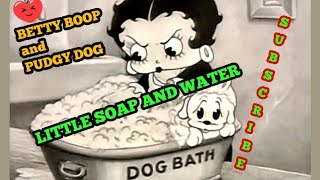 BETTY BOOP | little soaps and water  1935 | @cartoonflix15