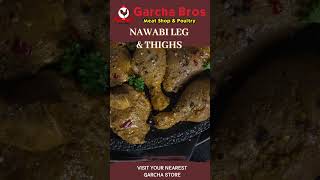 NAWABI LEG AND THIGHS  | GARCHA BROS