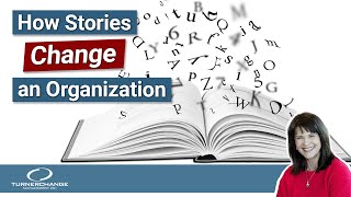 How Stories Change an Organization | TCM