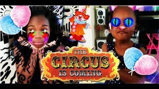 Vlog: We At The Circus