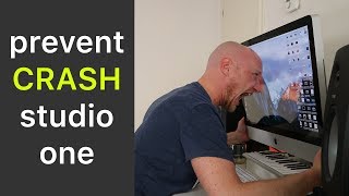 How to prevent crash Studio One Presonus | Tips and tricks | Dexxter Clark