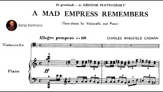 Charles Wakefield Cadman - A Mad Empress Remembers for cello/piano (1944)