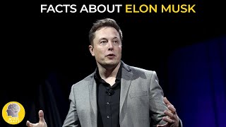 FACTS ABOUT ELON MUSK!