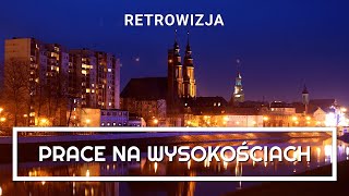 Prace na wysokościach - Opolska katedra. (Dokumentalny / Historia, 2016)