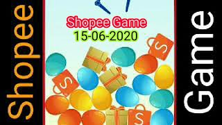 Shopee Game.15-06-2020