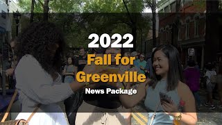 Fall for Greenville 2022 News Package