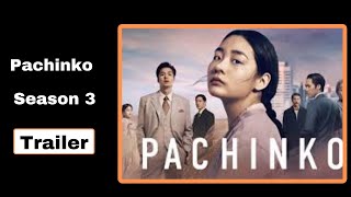 Pachinko Season 3Pachinko  II Official Release Date, Story Review , #Gang Dong-won