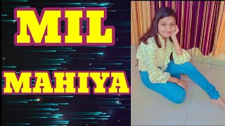 MIL MAHIYA Song Dance | Shreya Dance | Sonakshi Sinha | Raashi Sood