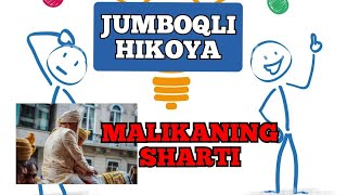 JUMBOQLI HIKOYA 8 - MALIKA SHARTI