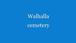 Walhalla cemetery