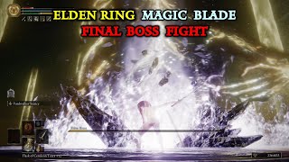 Elden Ring Magic Blade Final Boss Fight - Radagon of the Golden Order, Elden Beast